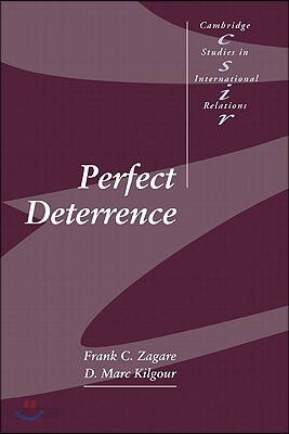 Perfect Deterrence