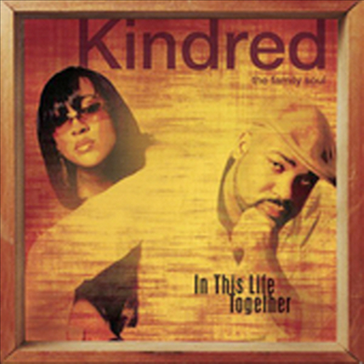 Kindred The Family Soul - In This Life Together (CD)