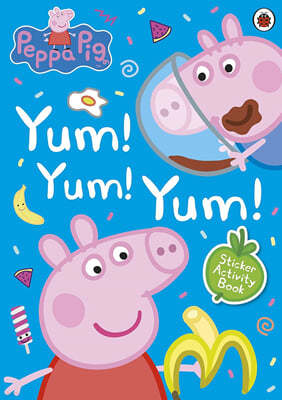 Peppa Pig: Yum! Yum! Yum! Sticker Activity Book