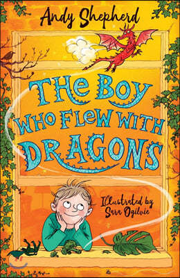 The Boy Who Grew Dragons #03 : The Boy Who Flew with Dragons