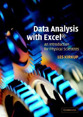 Data Analysis with Excel(r): An Introduction for Physical Scientists