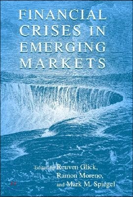 Financial Crises in Emerging Markets