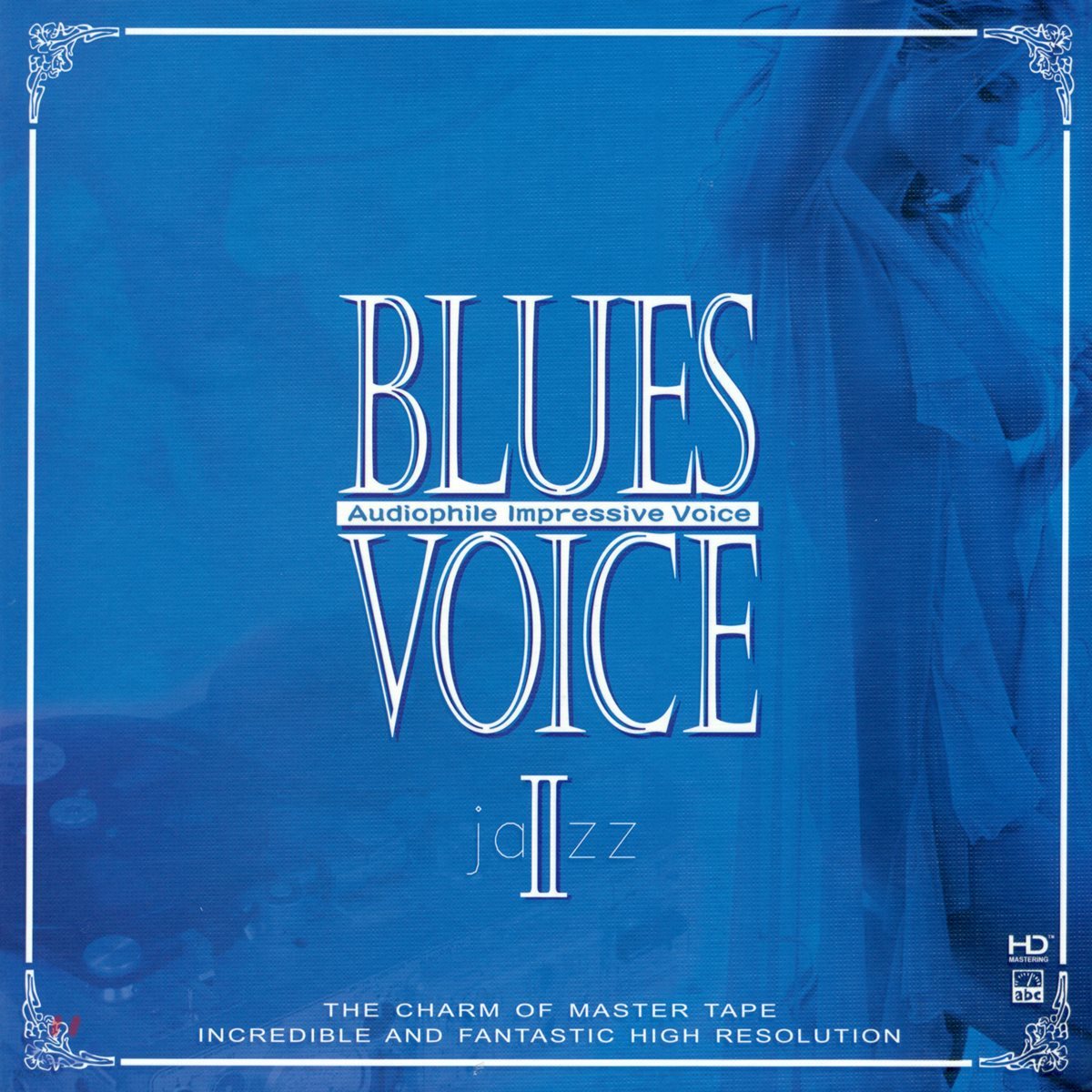 재즈 &amp; 블루스 보컬 모음집 (Blues Voice 2 : Audiophile Impressive Voice)