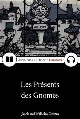 ݾ  (Les Presents des Gnomes) ,  + ̺ ϳ 140  η ÷