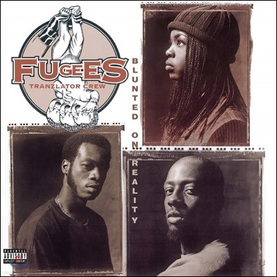 Fugees - Blunted On Reality Ǫ  ٹ [LP]