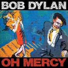 Bob Dylan — Oh Mercy 앨범 커버