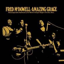 Fred Mcdowell — Amazing Grace 앨범 커버