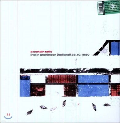 A Certain Ratio — Live In Groningen, Holland 26.10.1980 앨범 커버