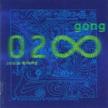 Gong — Zero To Infinity (Picture Disc) 앨범 커버