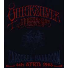 Quicksilver Messenger Service - Live At The Carousel Ballroom S.Francisco 1968
