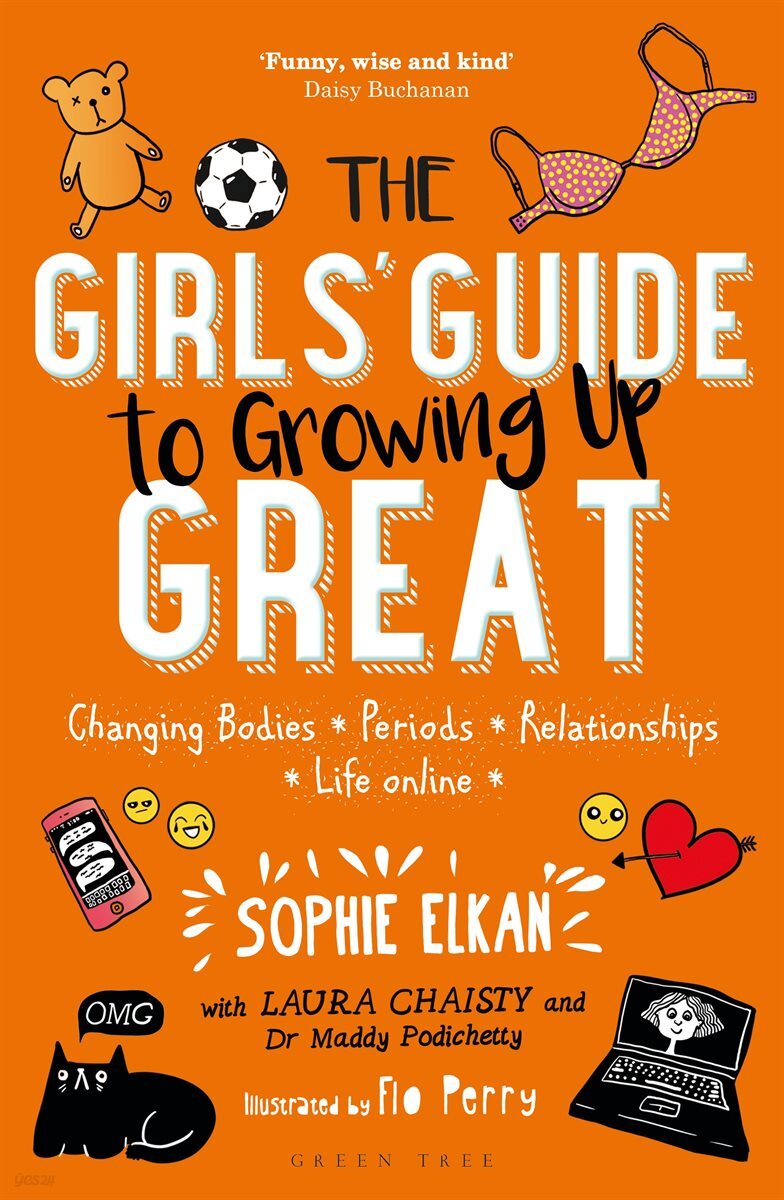 The Girls' Guide to Growing Up Great