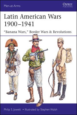 Latin American Wars 1900?1941