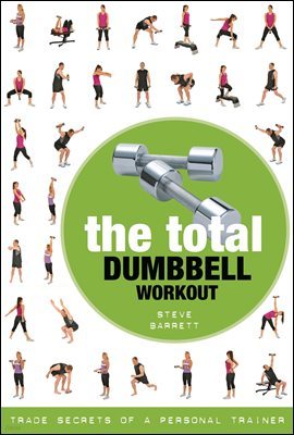 The Total Dumbbell Workout