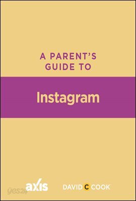 A Parent's Guide to Instagram