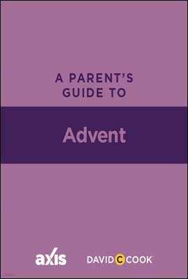 A Parent's Guide to Advent
