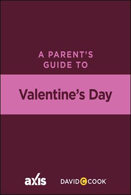 A Parent's Guide to Valentine's Day