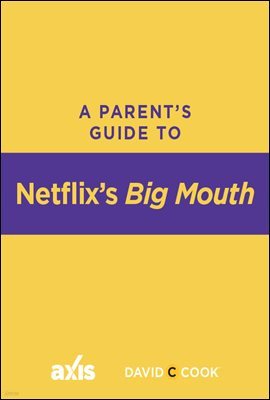 A Parent's Guide to Netflix's Big Mouth