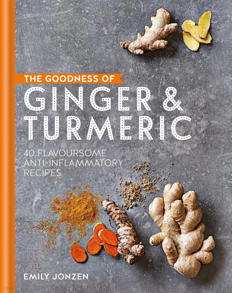 The Goodness of Ginger &amp; Turmeric