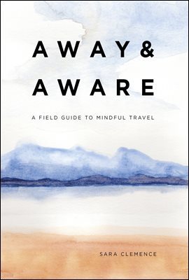 Away & Aware