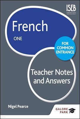 French for Common Entrance One Teacher Notes & Answers