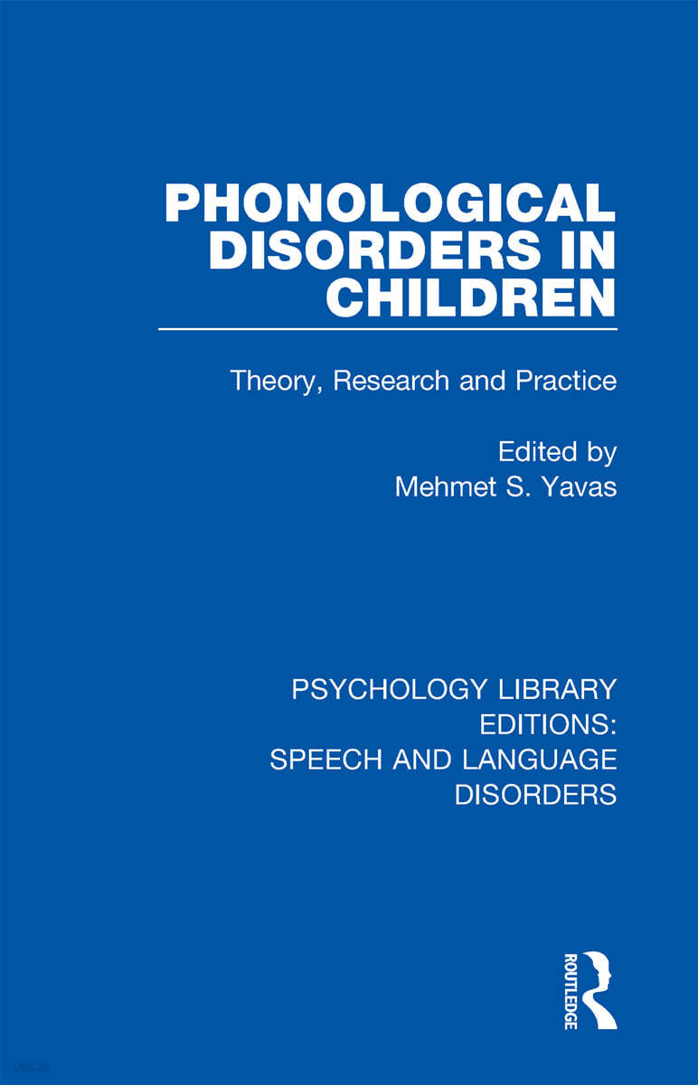 Phonological Disorders in Children