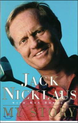 Jack Nicklaus Lib/E: My Story