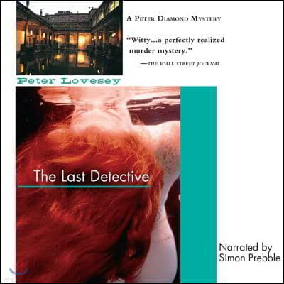 The Last Detective: A Peter Diamond Mystery