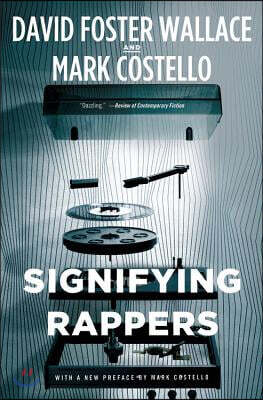 Signifying Rappers Lib/E