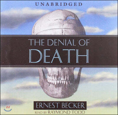 The Denial of Death