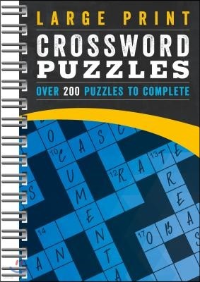 Large Print Crossword Puzzles Blue: More Than 200 Puzzles to Complete