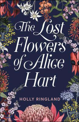 The Lost Flowers of Alice Hart