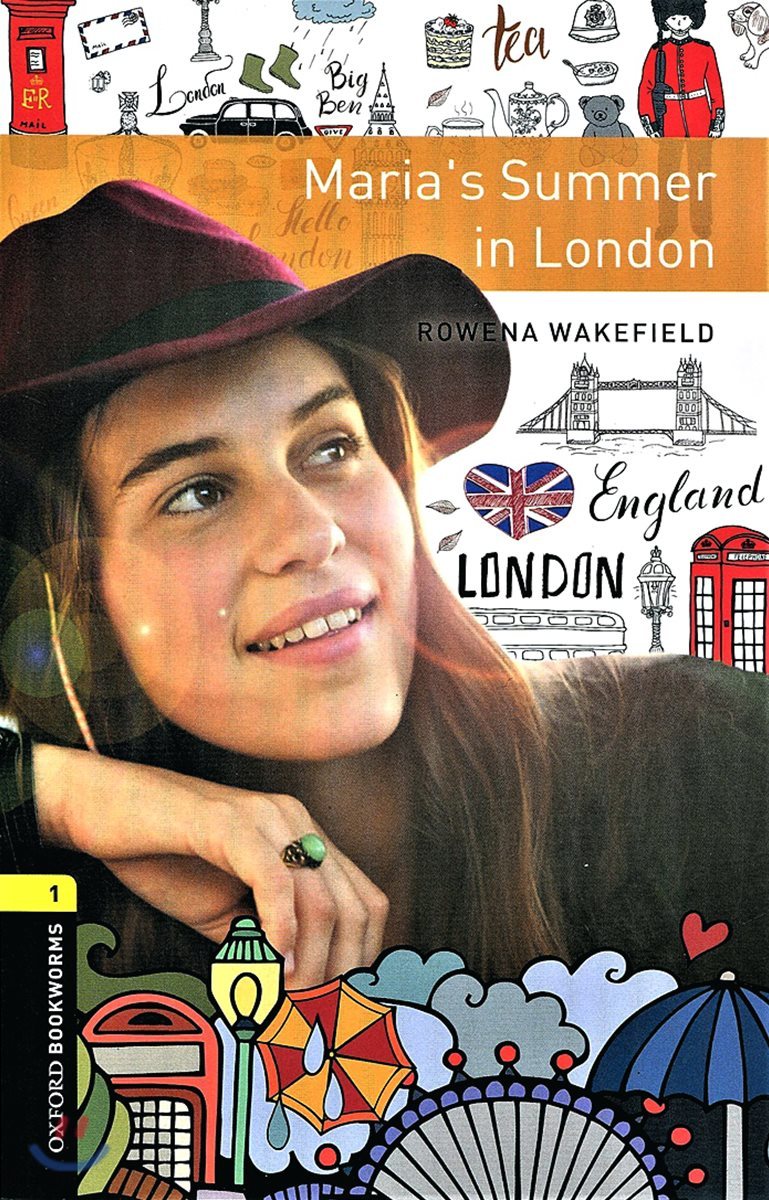 Oxford Bookworms 3e 1 Marias Summer in London