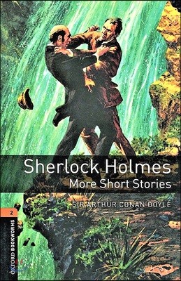Oxford Bookworms 3e 2 Sherlock Holmes More Stories