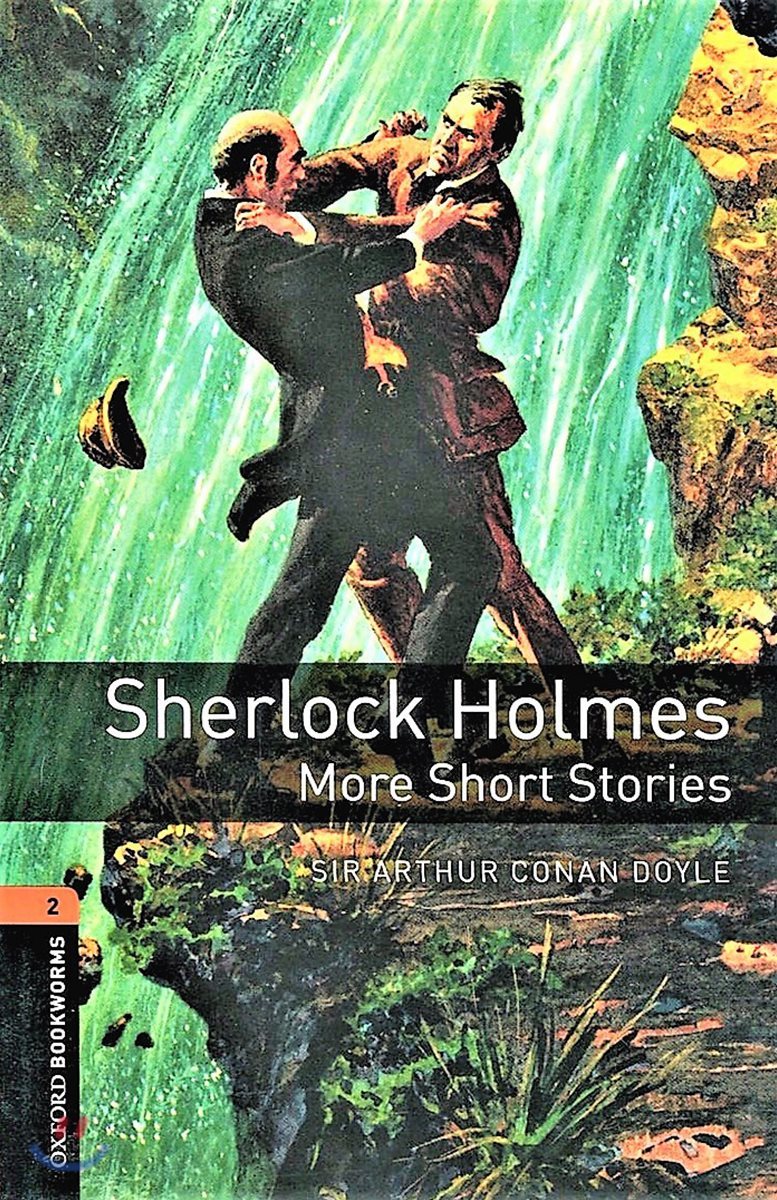 Oxford Bookworms 3e 2 Sherlock Holmes More Stories