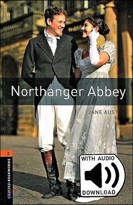 Oxford Bookworms Library: Level 2:: Northanger Abbey Audio Pack