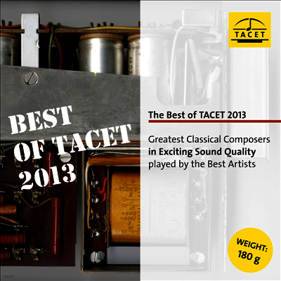 여러 아티스트 — 타셋 2013년 베스트 (The Best of TACET 2013 - Greatest Classical Composers in Exciting Sound Quality) - 여러 아티스트 앨범 커버