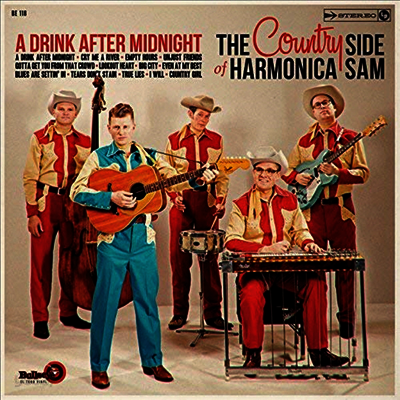 Country Side Of Harmonica Sam - A Drink After Midnight (Vinyl LP)