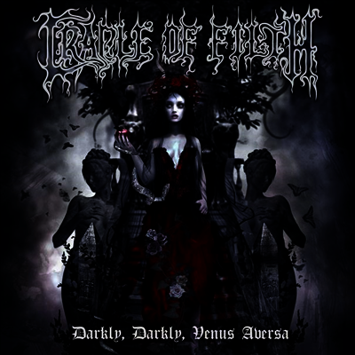 Cradle Of Filth — Darkly, Darkly, Venus Aversa (Gatefold Cover) 앨범 커버