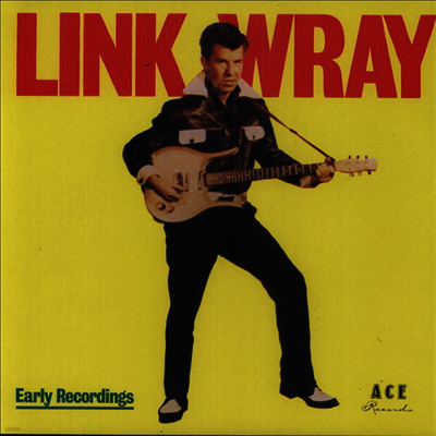 Link Wray — Early Recordings 앨범 커버