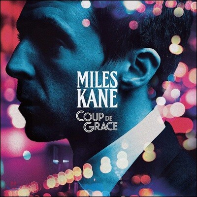 Miles Kane — Coup De Grace 앨범 커버