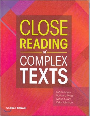 Close Reading of Complex Texts : Student Book : Grade 6
