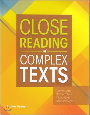 Close Reading of Complex Texts : Student Book : Grade 8