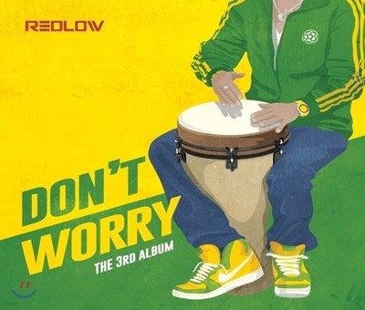 레드로우 (Redlow) - Don’t Worry