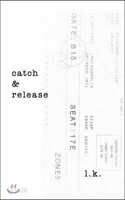 catch and release