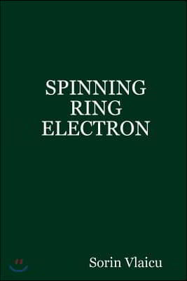 Spinning Ring Electron