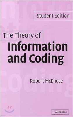 The Theory of Information and Coding