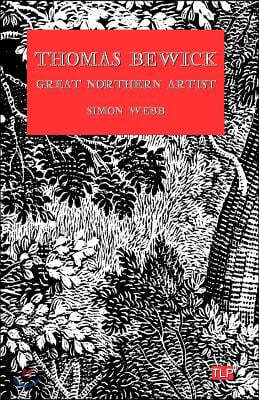 Thomas Bewick: Great Northern Artist