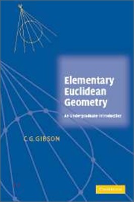 Elementary Euclidean Geometry: An Introduction