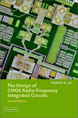 The Design of CMOS Radio-Frequency Integrated Circuits