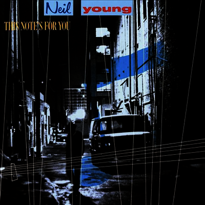 Neil Young — This Note's For You 앨범 커버